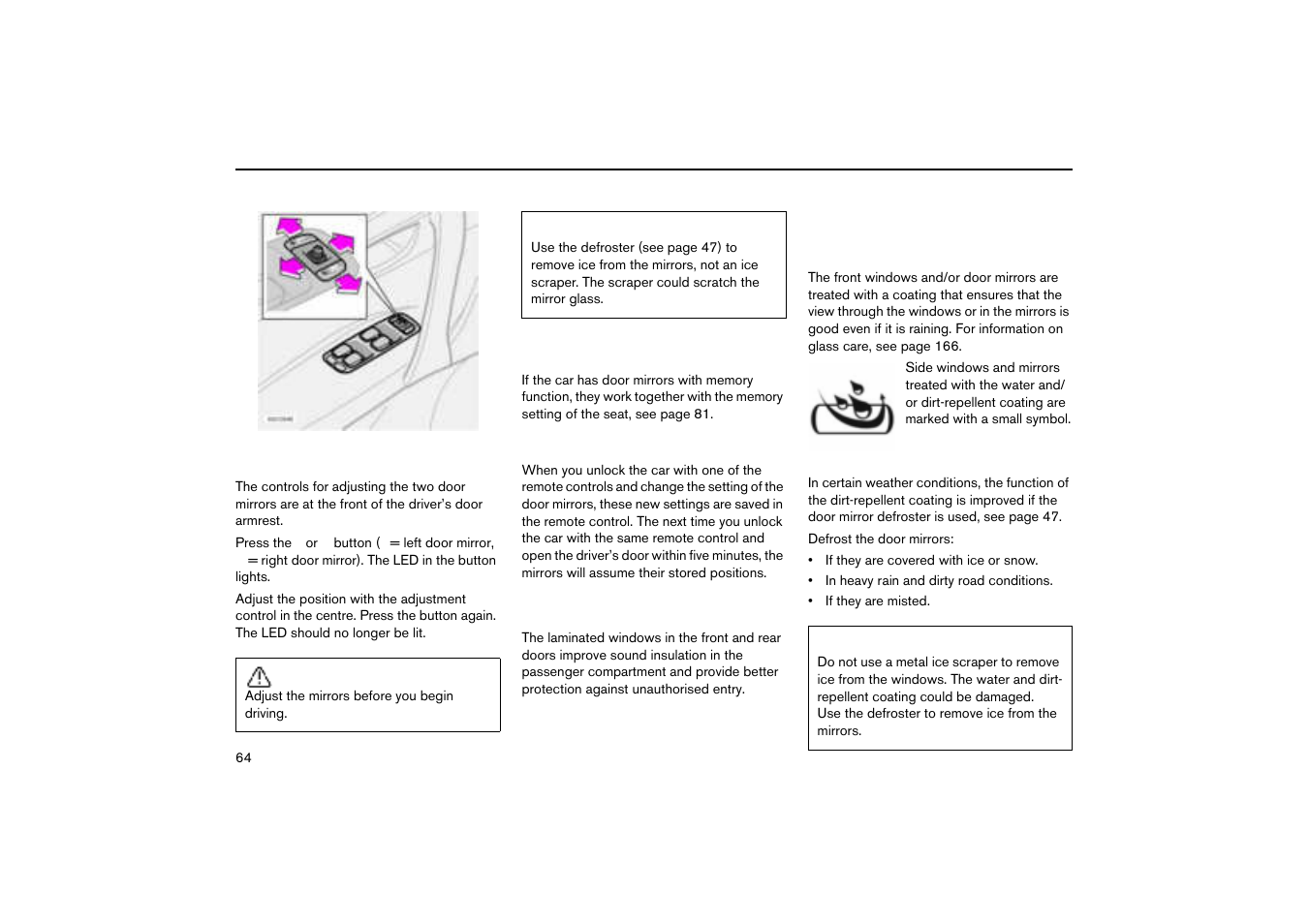 Door mirrors, Door mirrors with memory function (option), Laminated side windows (option) | Volvo V70R User Manual | Page 65 / 254