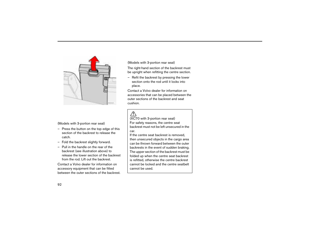 Removing the centre seat backrest (xc70), Refitting the centre seat backrest | Volvo V70R User Manual | Page 93 / 254