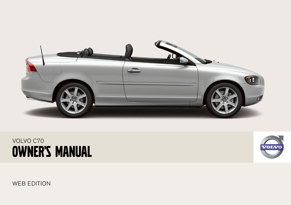 Volvo 2008 C70 User Manual | 257 pages