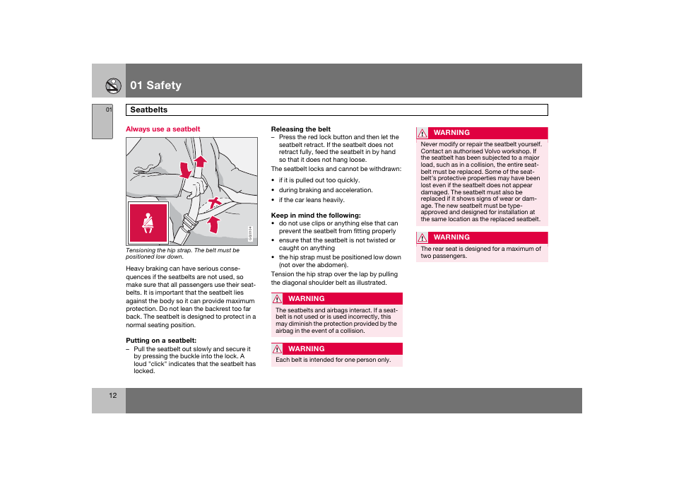 En_c70-w720_ 12.eps, 01 safety | Volvo 2008 C70 User Manual | Page 13 / 257