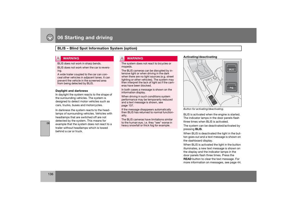 En_c70-w720_136.eps, 06 starting and driving | Volvo 2008 C70 User Manual | Page 137 / 257