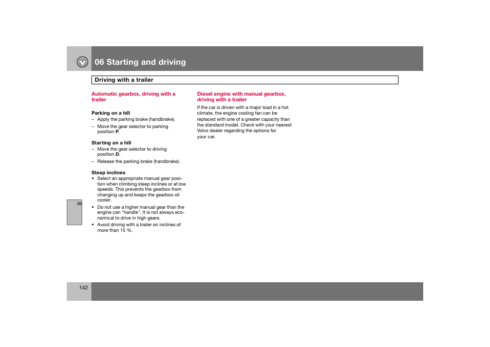 En_c70-w720_142.eps, 06 starting and driving | Volvo 2008 C70 User Manual | Page 143 / 257