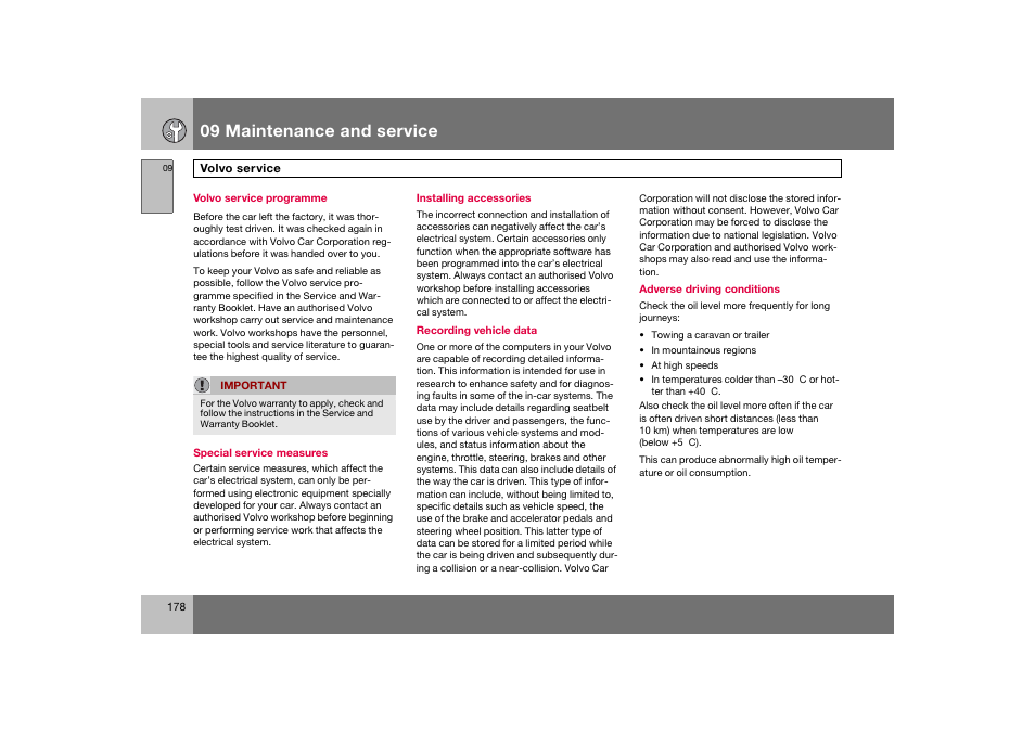 En_c70-w720_178.eps, 09 maintenance and service | Volvo 2008 C70 User Manual | Page 179 / 257