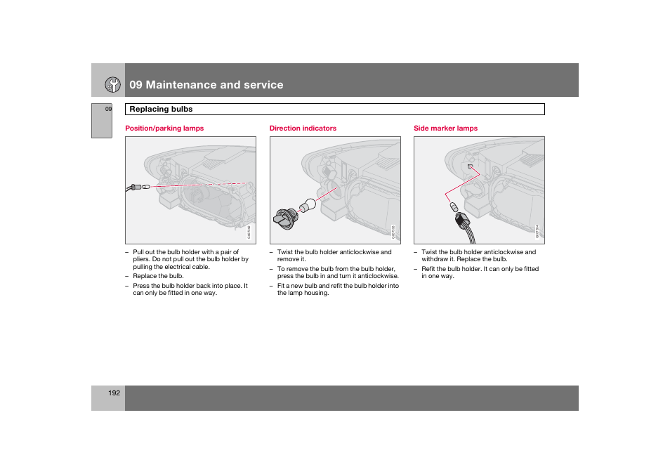 En_c70-w720_192.eps, 09 maintenance and service | Volvo 2008 C70 User Manual | Page 193 / 257