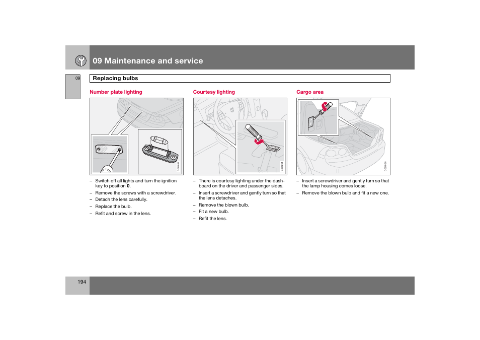 En_c70-w720_194.eps, 09 maintenance and service | Volvo 2008 C70 User Manual | Page 195 / 257