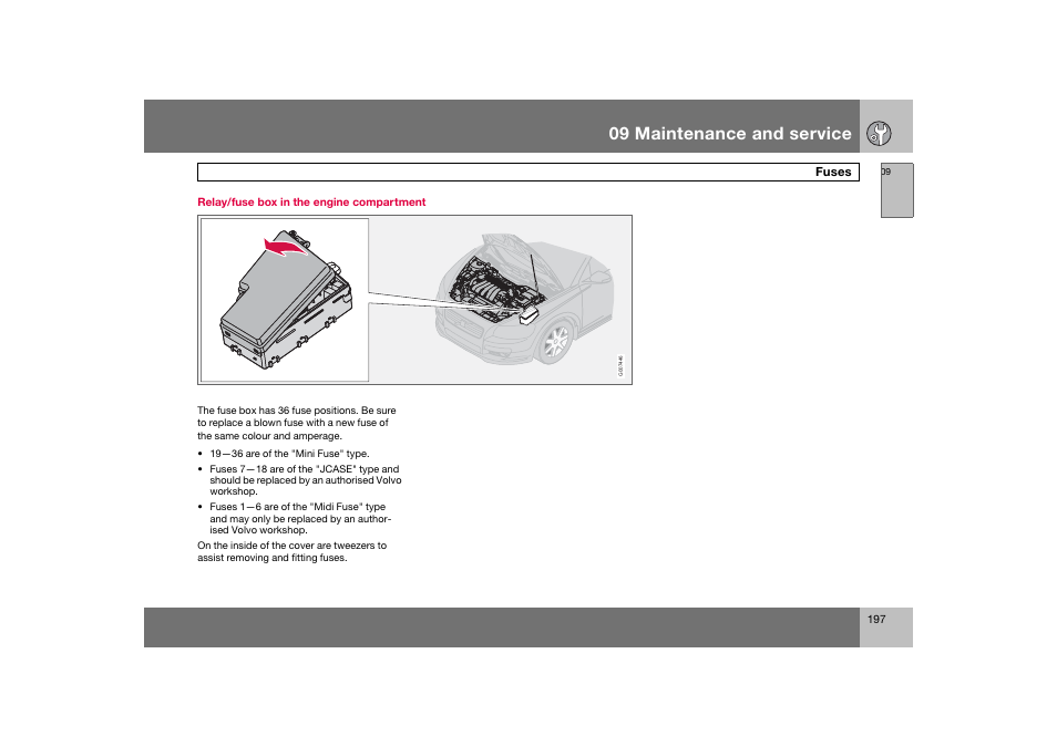 En_c70-w720_197.eps, 09 maintenance and service | Volvo 2008 C70 User Manual | Page 198 / 257