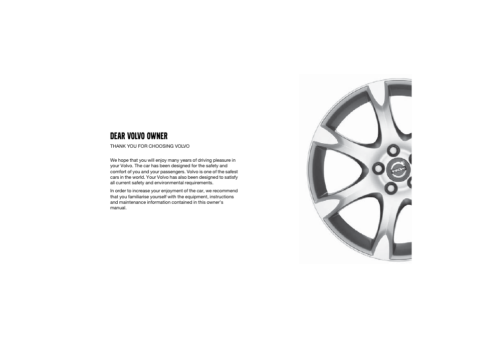 En_c70-w720_ 1.eps, Dear volvo owner | Volvo 2008 C70 User Manual | Page 2 / 257