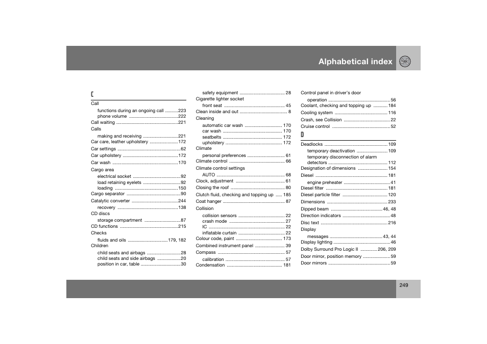 En_c70-w720_249.eps, Alphabetical index | Volvo 2008 C70 User Manual | Page 250 / 257