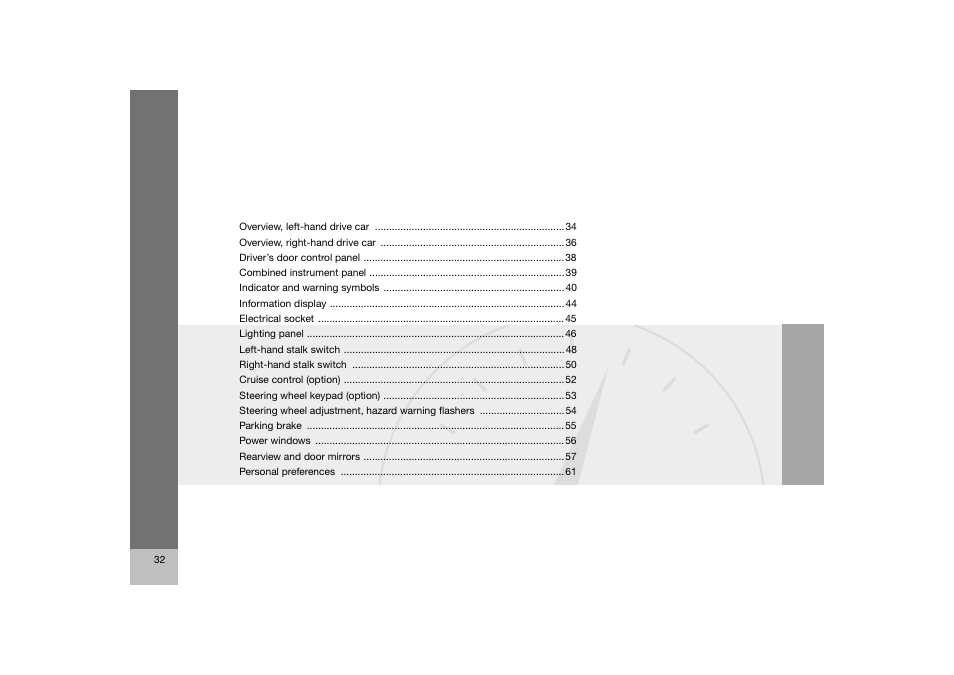 En_c70-w720_ 32.eps | Volvo 2008 C70 User Manual | Page 33 / 257