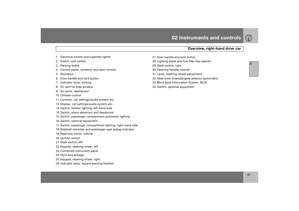 En_c70-w720_ 37.eps, 02 instruments and controls | Volvo 2008 C70 User Manual | Page 38 / 257