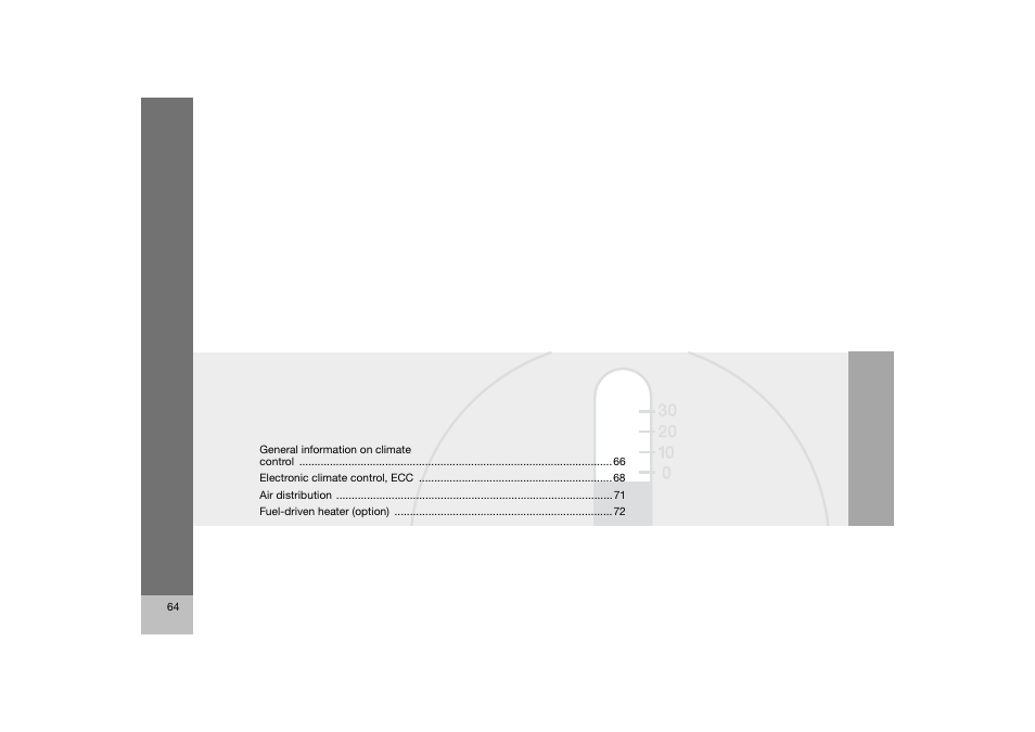 En_c70-w720_ 64.eps | Volvo 2008 C70 User Manual | Page 65 / 257