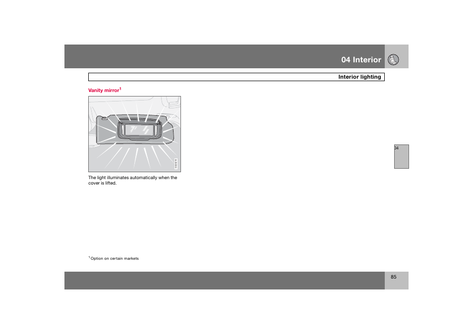 En_c70-w720_ 85.eps, 04 interior | Volvo 2008 C70 User Manual | Page 86 / 257