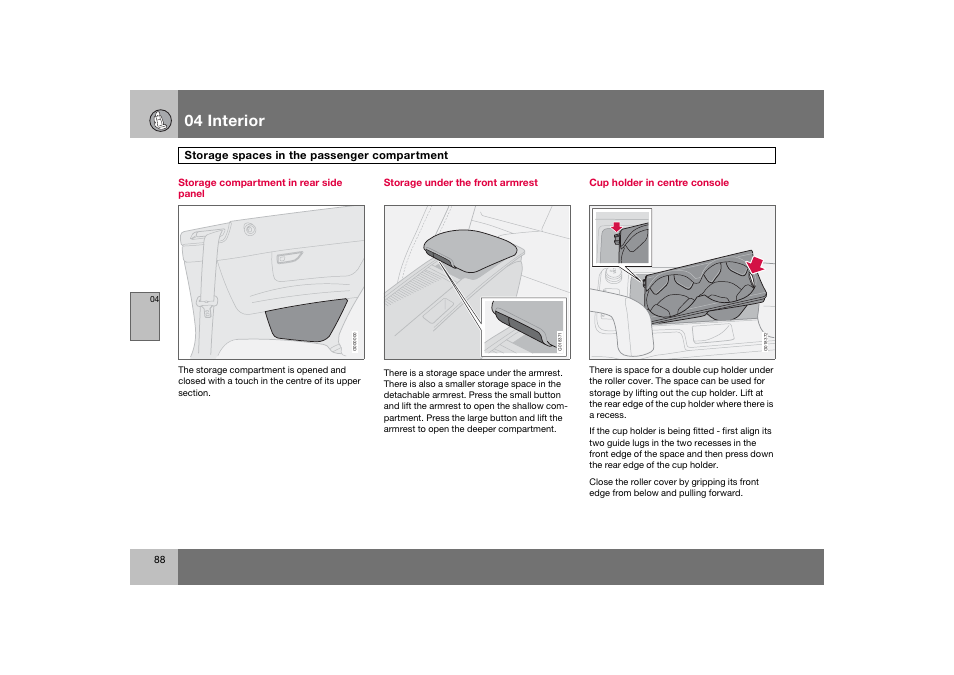 En_c70-w720_ 88.eps, 04 interior | Volvo 2008 C70 User Manual | Page 89 / 257