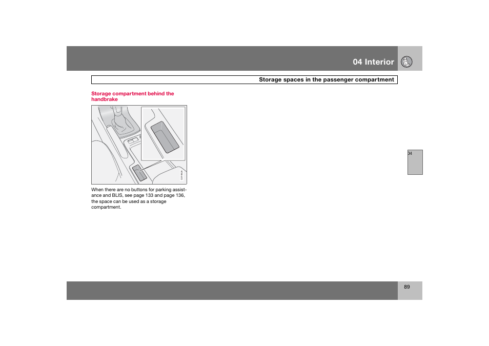 En_c70-w720_ 89.eps, 04 interior | Volvo 2008 C70 User Manual | Page 90 / 257