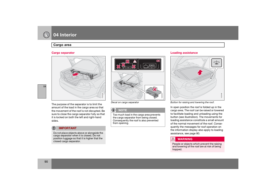 En_c70-w720_ 90.eps, 04 interior | Volvo 2008 C70 User Manual | Page 91 / 257