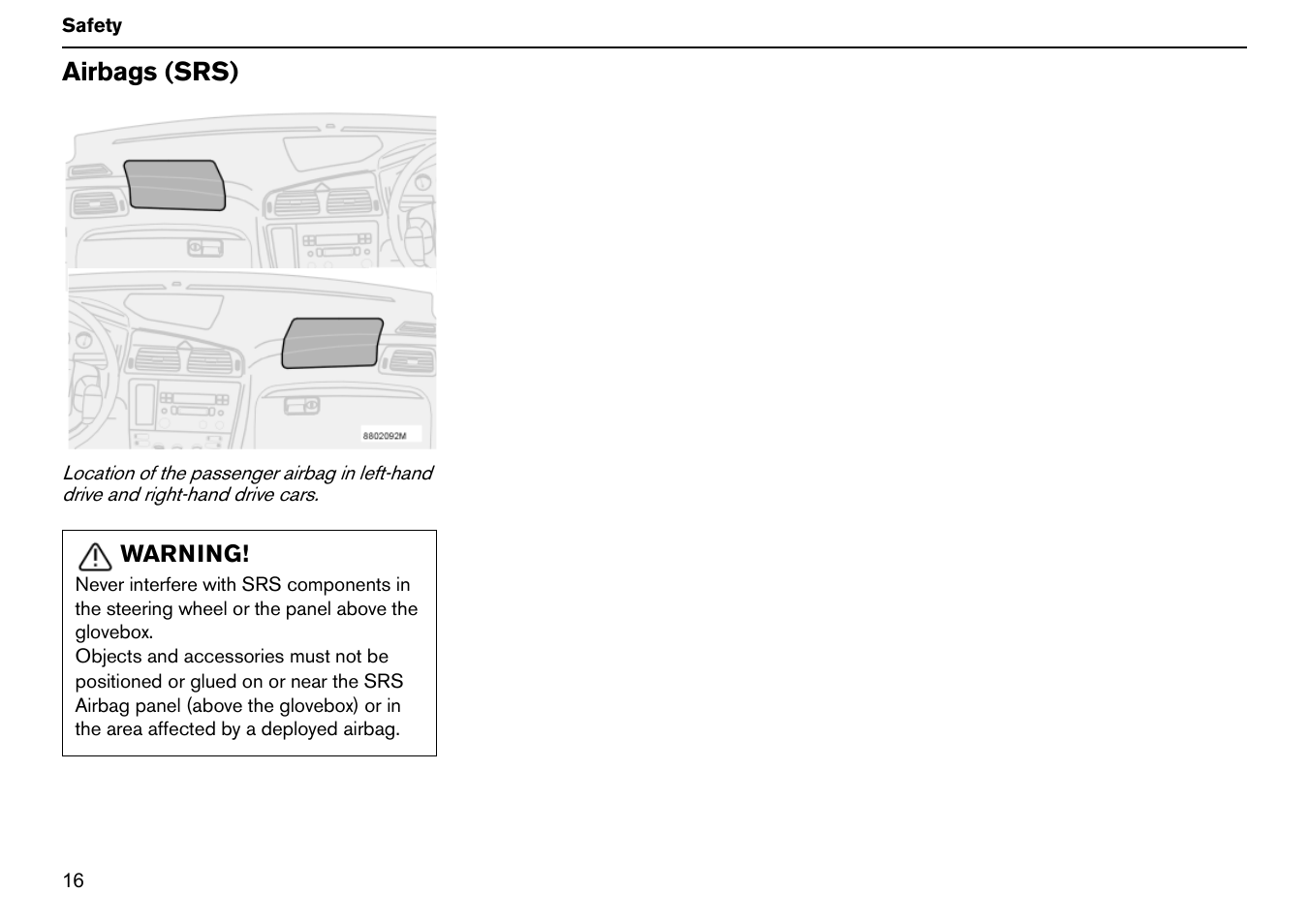 Airbags (srs) | Volvo S60R User Manual | Page 17 / 240