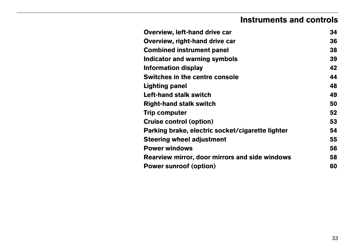Instruments and controls | Volvo S60R User Manual | Page 34 / 240