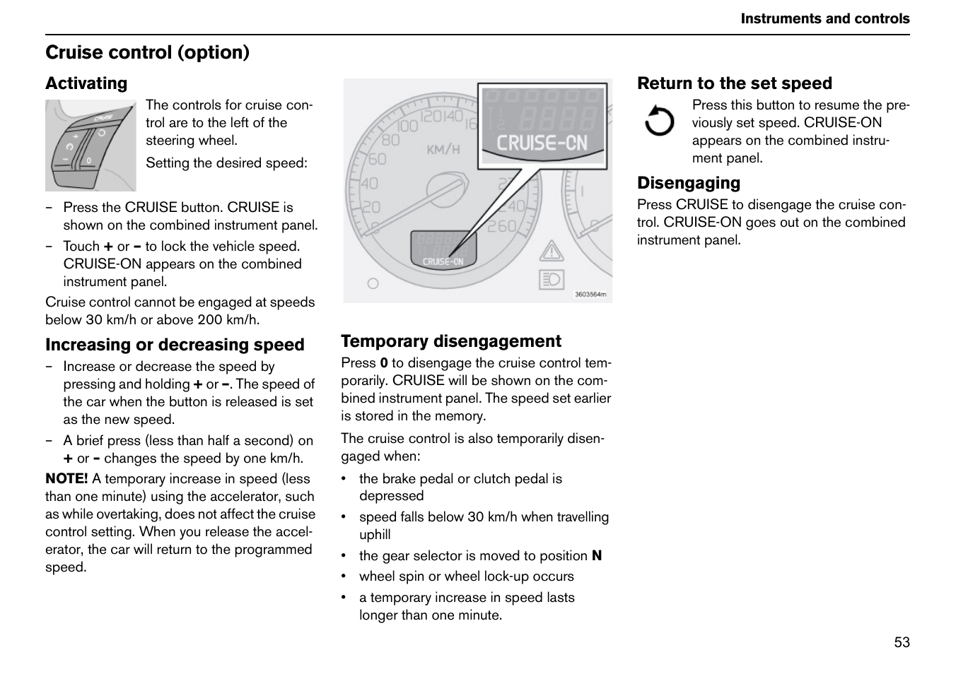 Cruise control (option) | Volvo S60R User Manual | Page 54 / 240