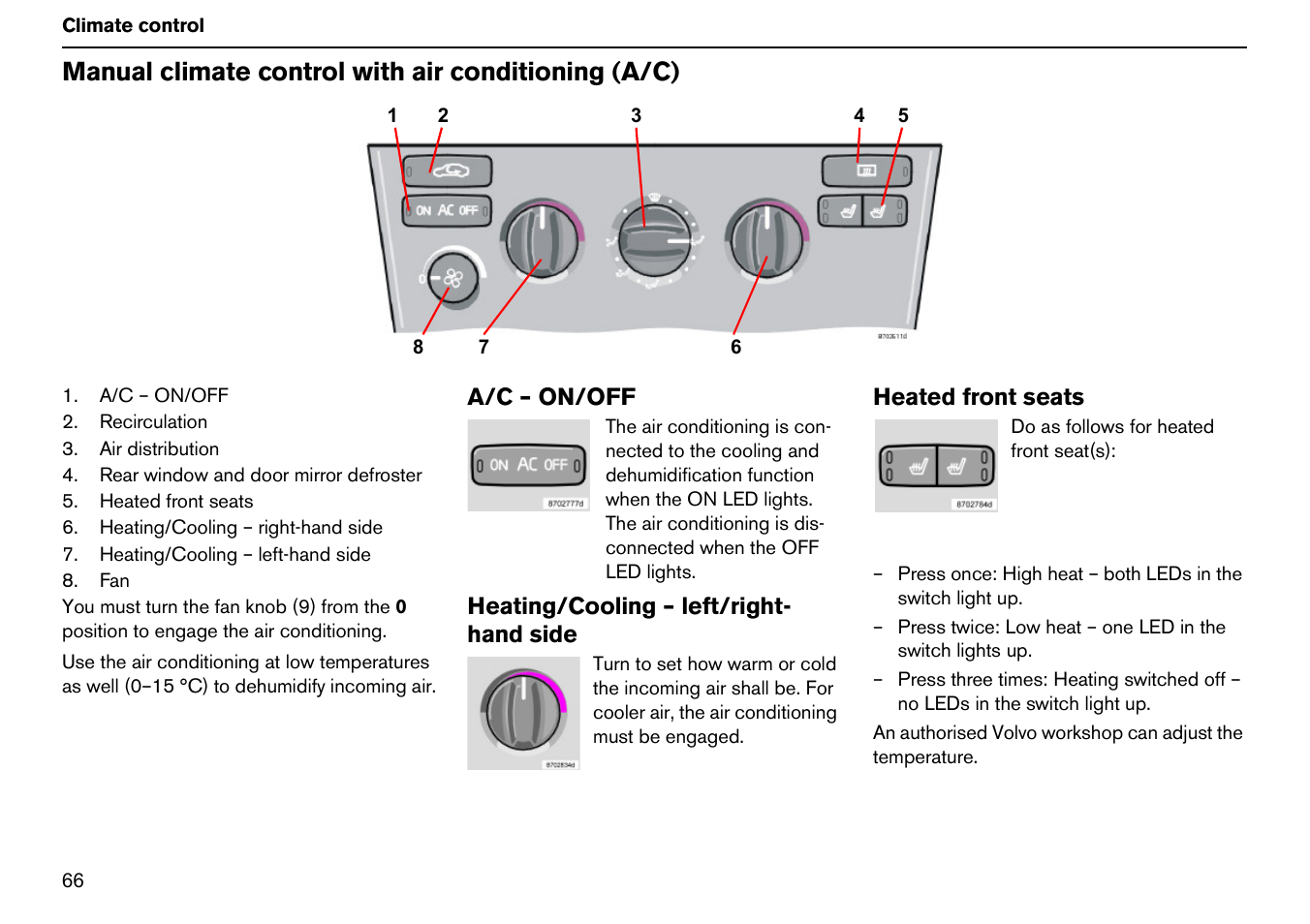 Manual climate control with air conditioning (a/c) | Volvo S60R User Manual | Page 67 / 240