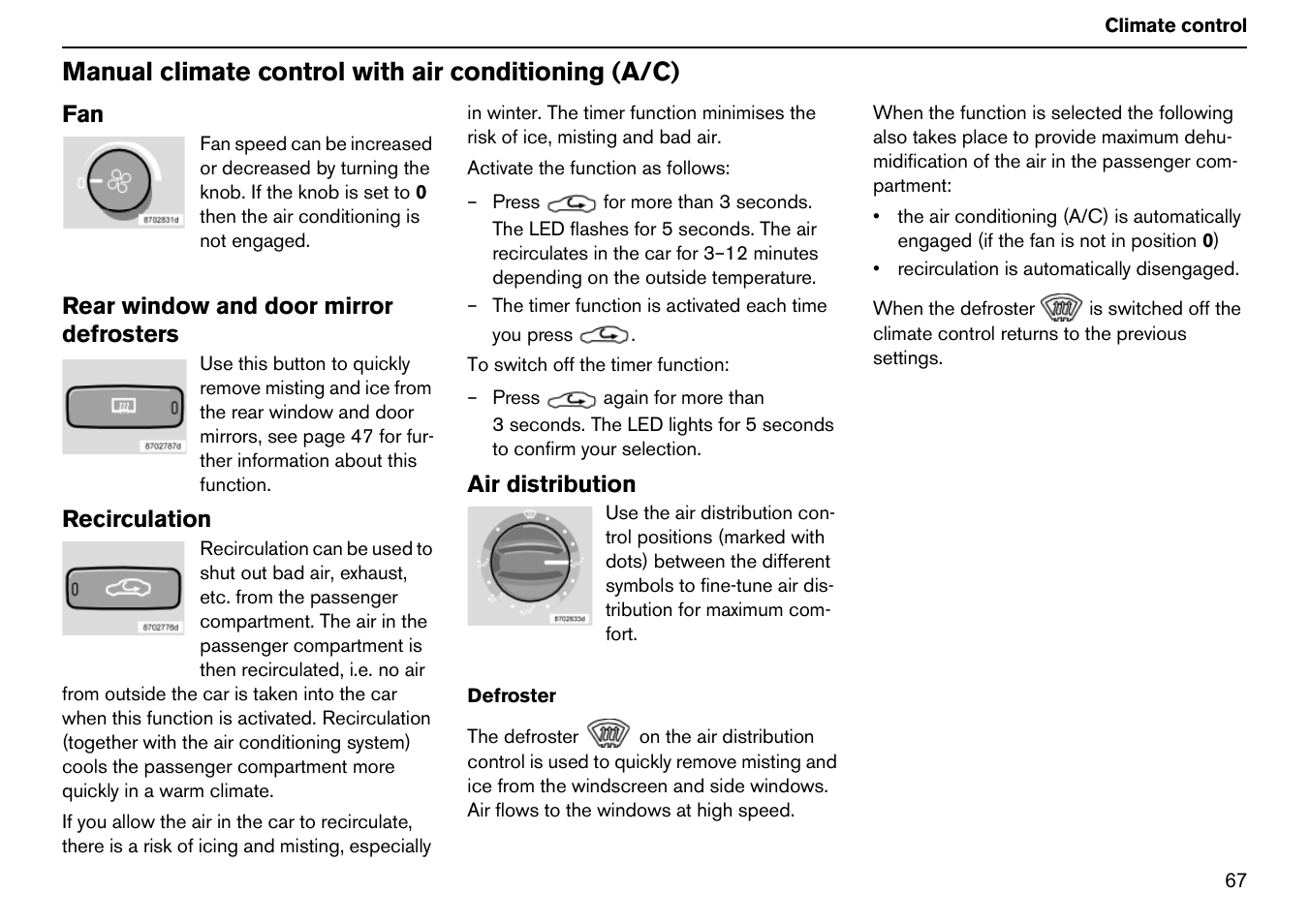 Manual climate control with air conditioning (a/c) | Volvo S60R User Manual | Page 68 / 240