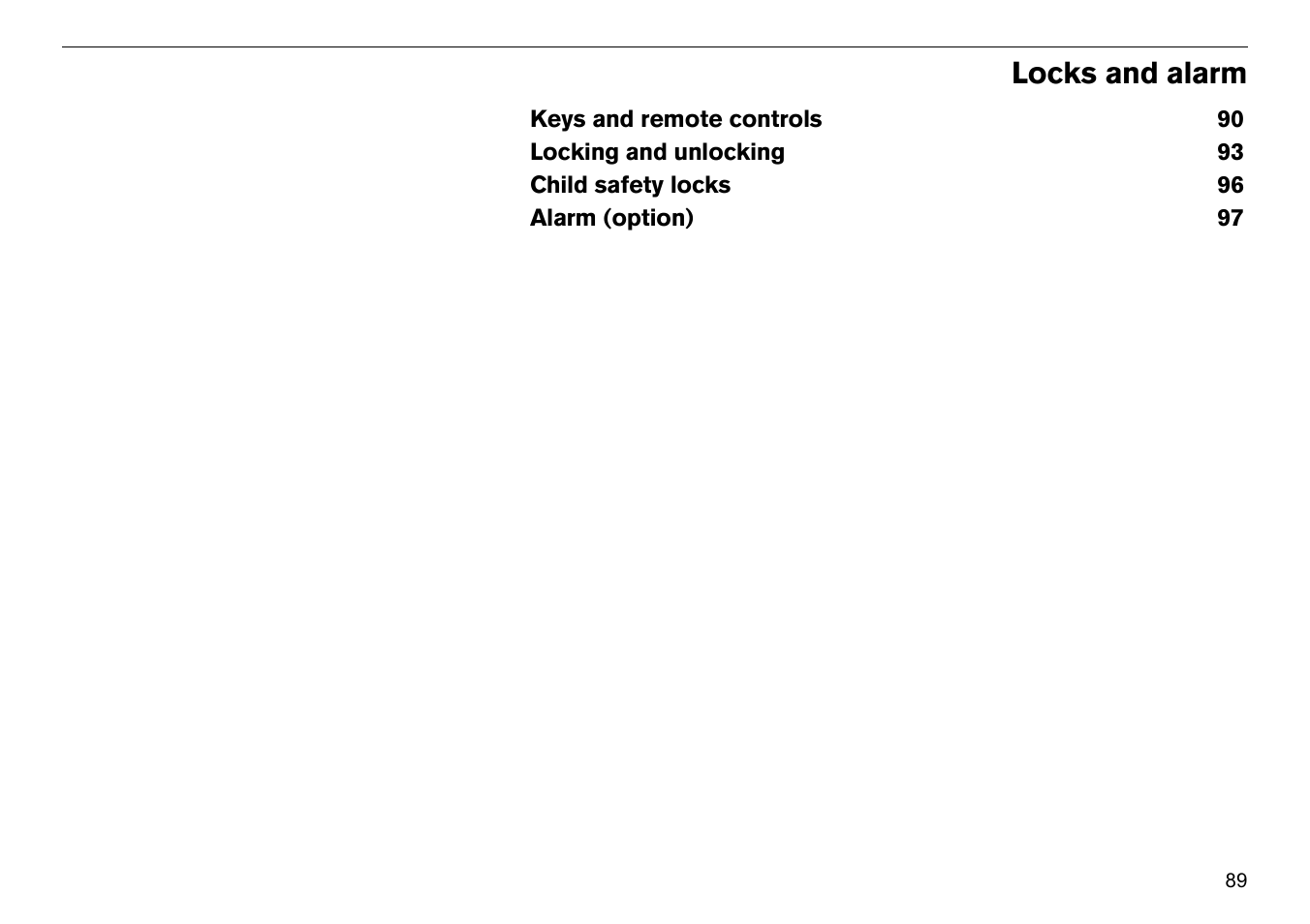 Locks and alarm | Volvo S60R User Manual | Page 90 / 240