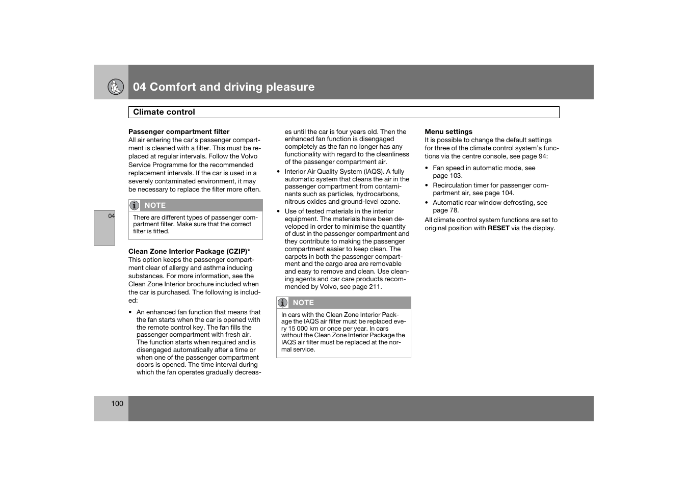 04 comfort and driving pleasure | Volvo 2007 S80 User Manual | Page 101 / 234