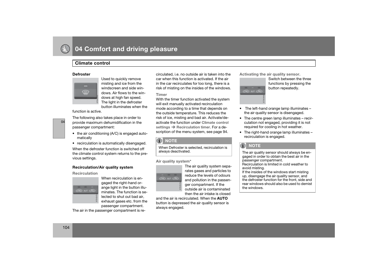 04 comfort and driving pleasure | Volvo 2007 S80 User Manual | Page 105 / 234