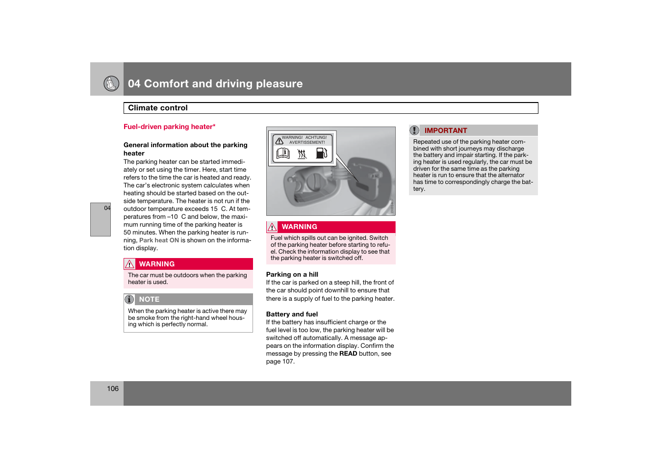 Fuel-driven parking heater, 04 comfort and driving pleasure | Volvo 2007 S80 User Manual | Page 107 / 234