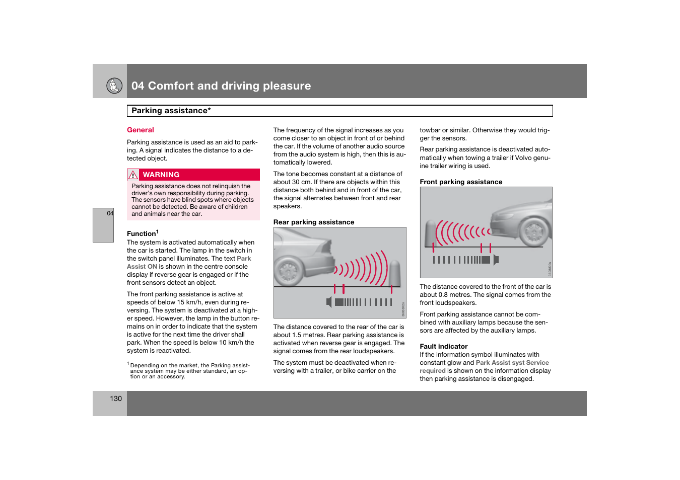 General, Parking assistance, 04 comfort and driving pleasure | Volvo 2007 S80 User Manual | Page 131 / 234