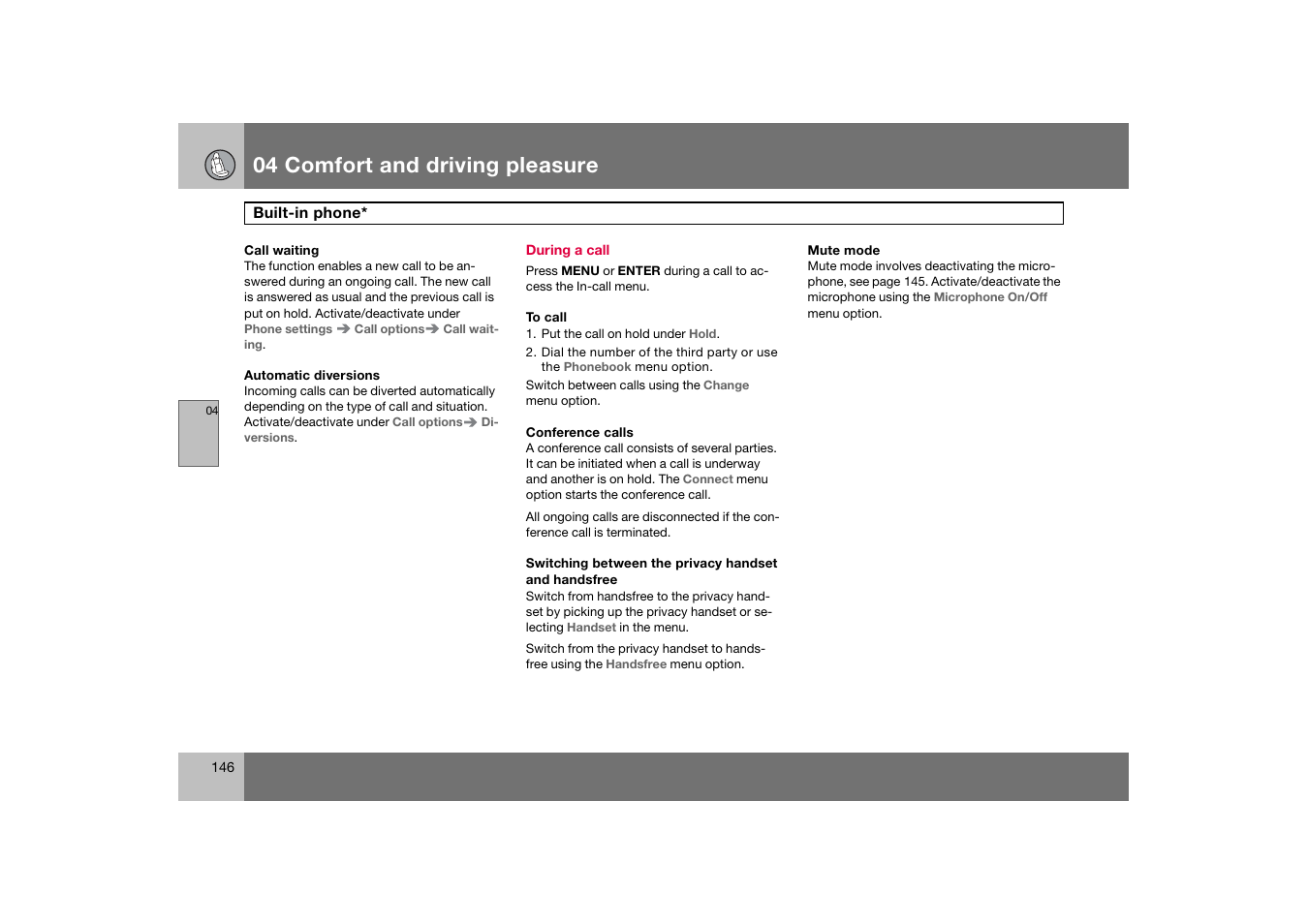 During a call, 04 comfort and driving pleasure | Volvo 2007 S80 User Manual | Page 147 / 234