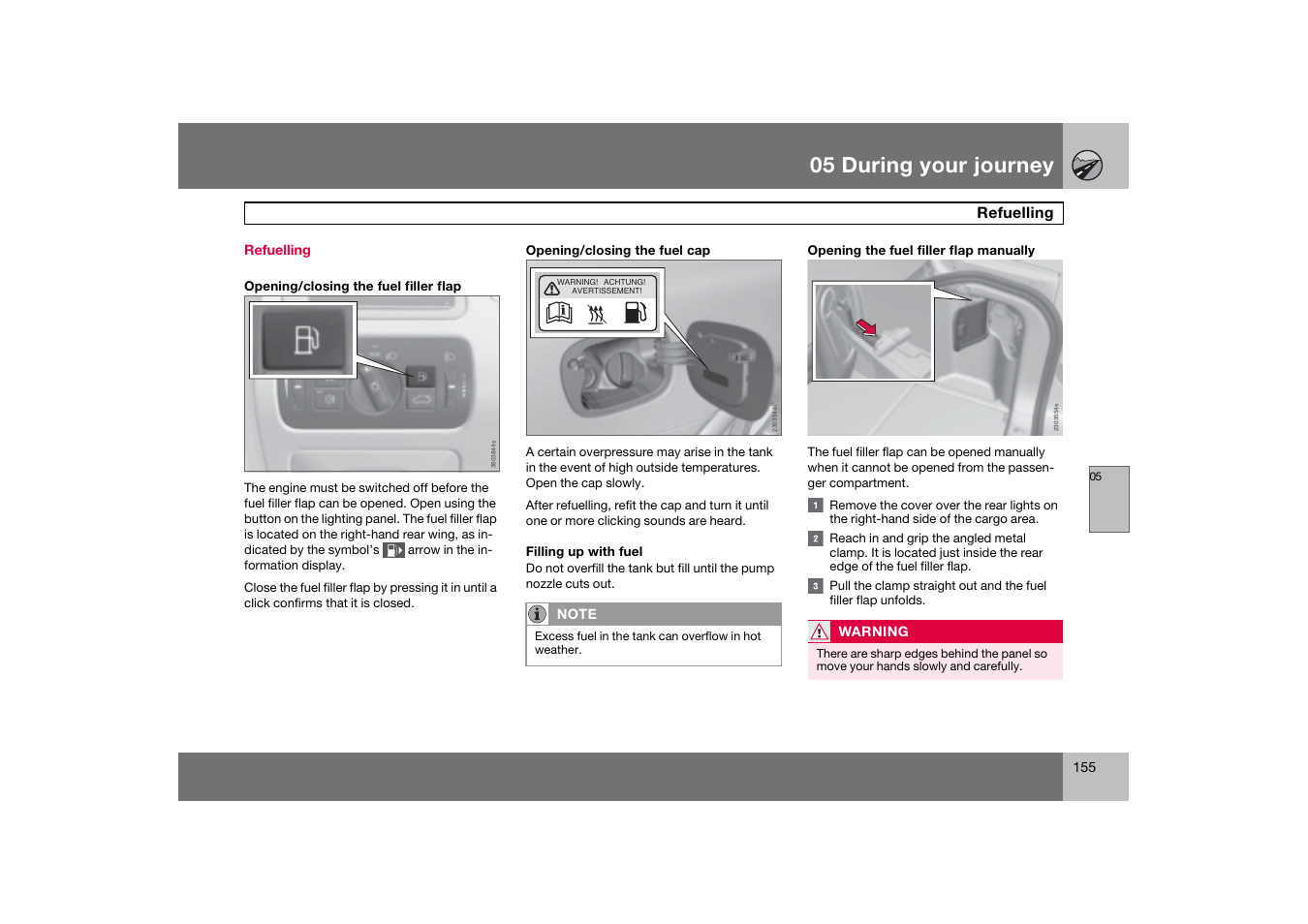 Refuelling, 05 during your journey | Volvo 2007 S80 User Manual | Page 156 / 234