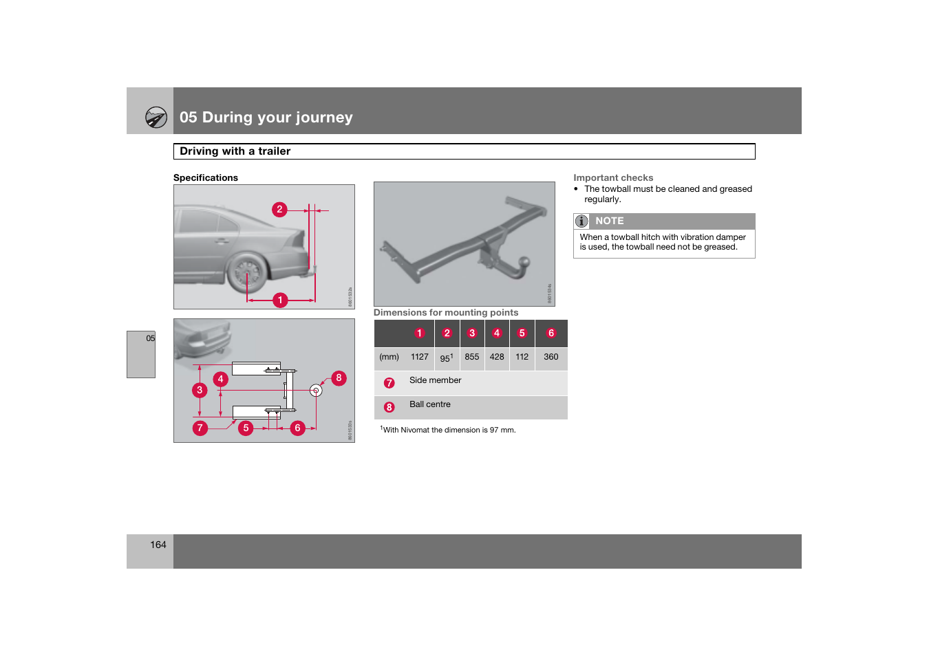 05 during your journey | Volvo 2007 S80 User Manual | Page 165 / 234