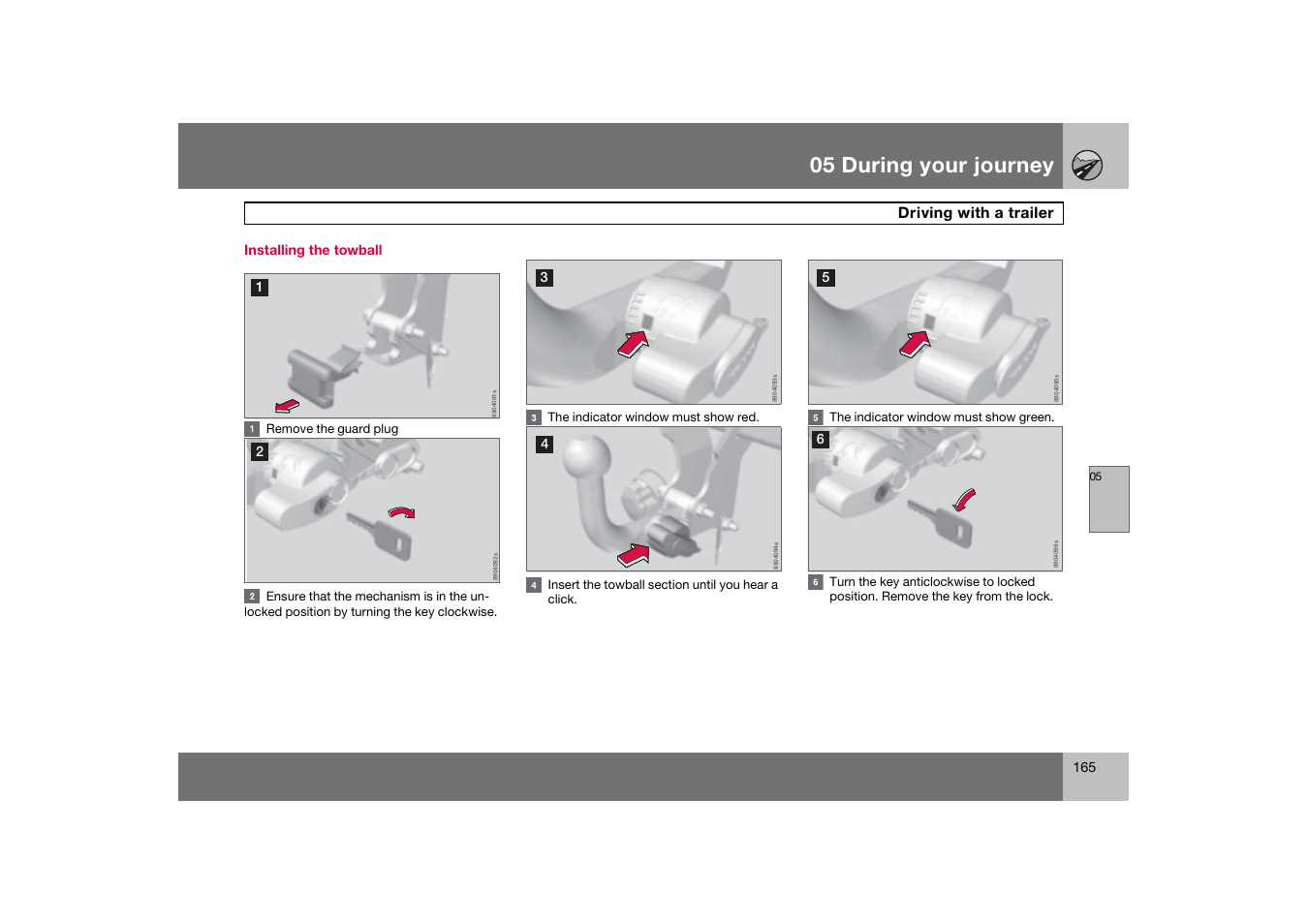 Installing the towball, 05 during your journey | Volvo 2007 S80 User Manual | Page 166 / 234