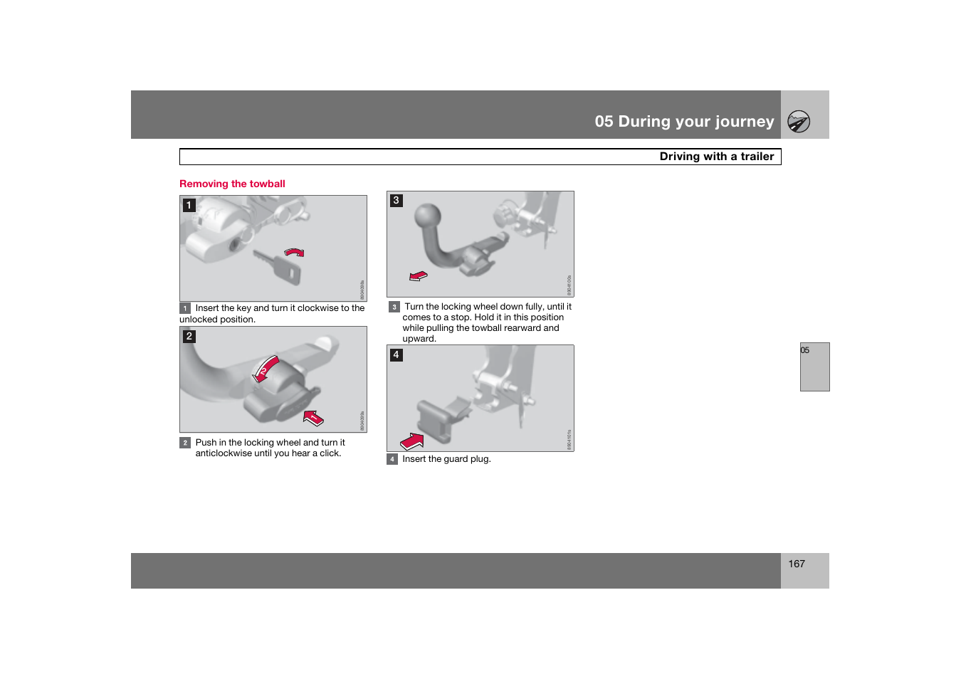Removing the towball, 05 during your journey | Volvo 2007 S80 User Manual | Page 168 / 234