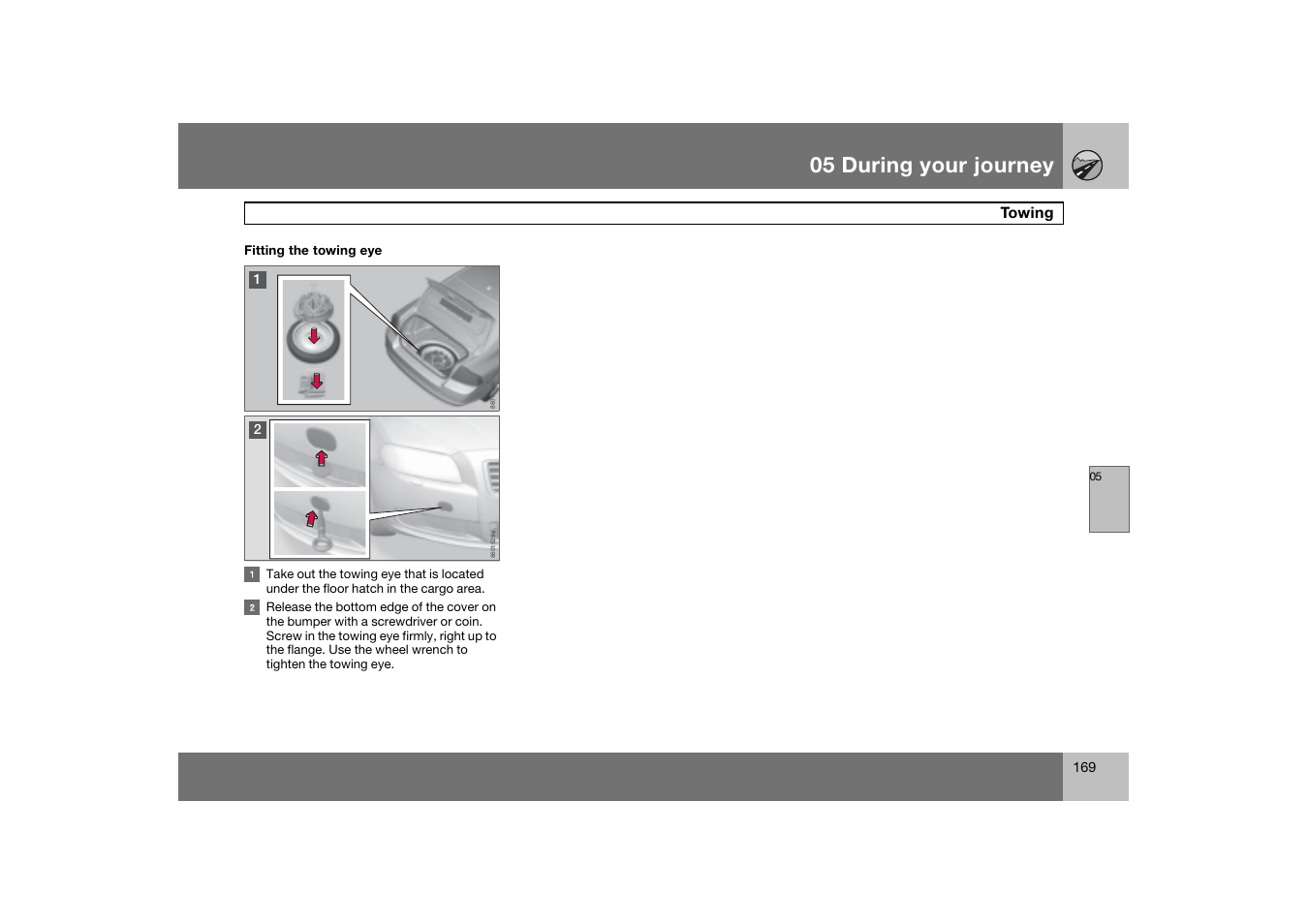05 during your journey | Volvo 2007 S80 User Manual | Page 170 / 234