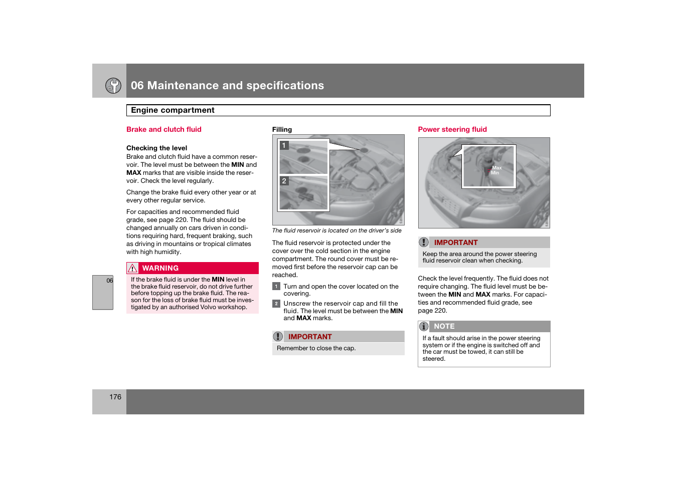 Brake and clutch fluid, Power steering fluid, 06 maintenance and specifications | Volvo 2007 S80 User Manual | Page 177 / 234