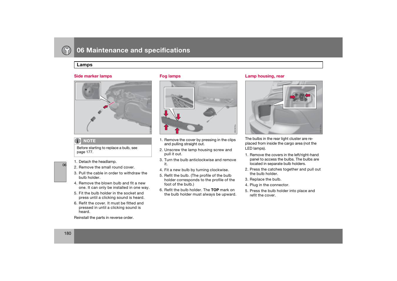 Side marker lamps, Fog lamps, Lamp housing, rear | 06 maintenance and specifications | Volvo 2007 S80 User Manual | Page 181 / 234