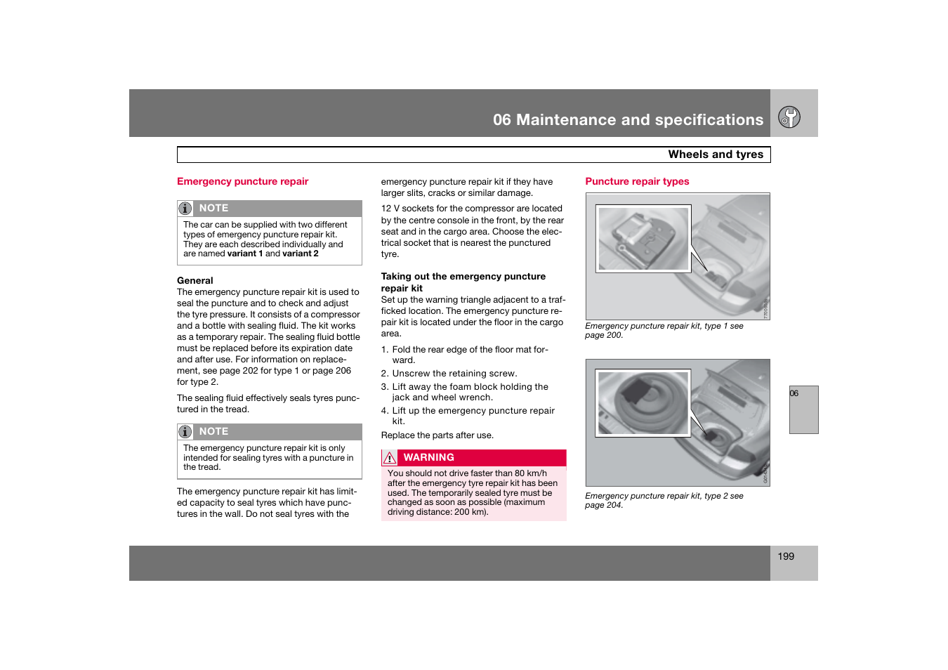 Emergency puncture repair, Puncture repair types, 06 maintenance and specifications | Volvo 2007 S80 User Manual | Page 200 / 234