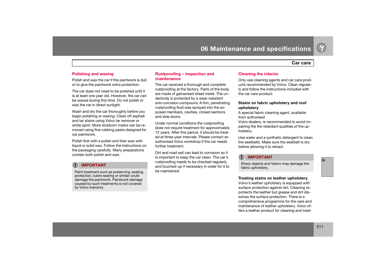 Polishing and waxing, Rustproofing - inspection and maintenance, Cleaning the interior | 06 maintenance and specifications | Volvo 2007 S80 User Manual | Page 212 / 234