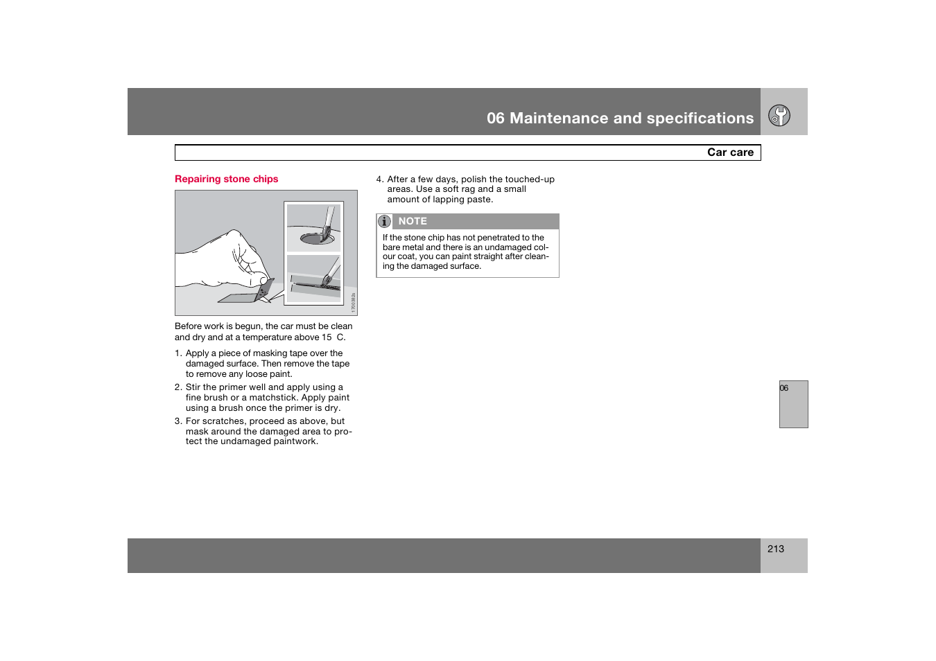 Repairing stone chips, 06 maintenance and specifications | Volvo 2007 S80 User Manual | Page 214 / 234