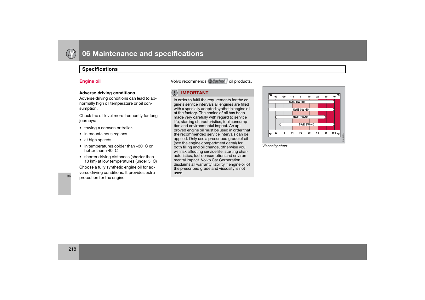 Engine oil, 06 maintenance and specifications | Volvo 2007 S80 User Manual | Page 219 / 234