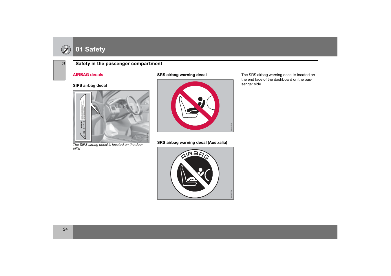 Airbag decals | Volvo 2007 S80 User Manual | Page 25 / 234