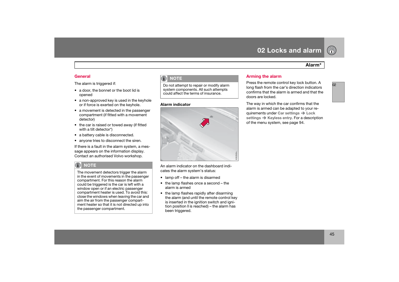 General, Arming the alarm, Alarm | 02 locks and alarm | Volvo 2007 S80 User Manual | Page 46 / 234