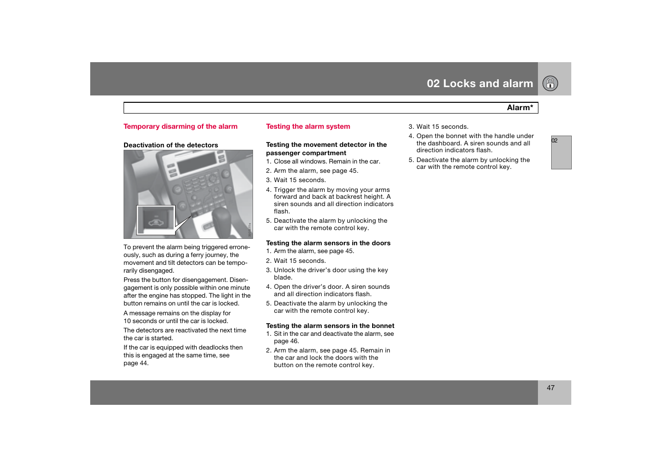 Temporary disarming of the alarm, Testing the alarm system, 02 locks and alarm | Volvo 2007 S80 User Manual | Page 48 / 234