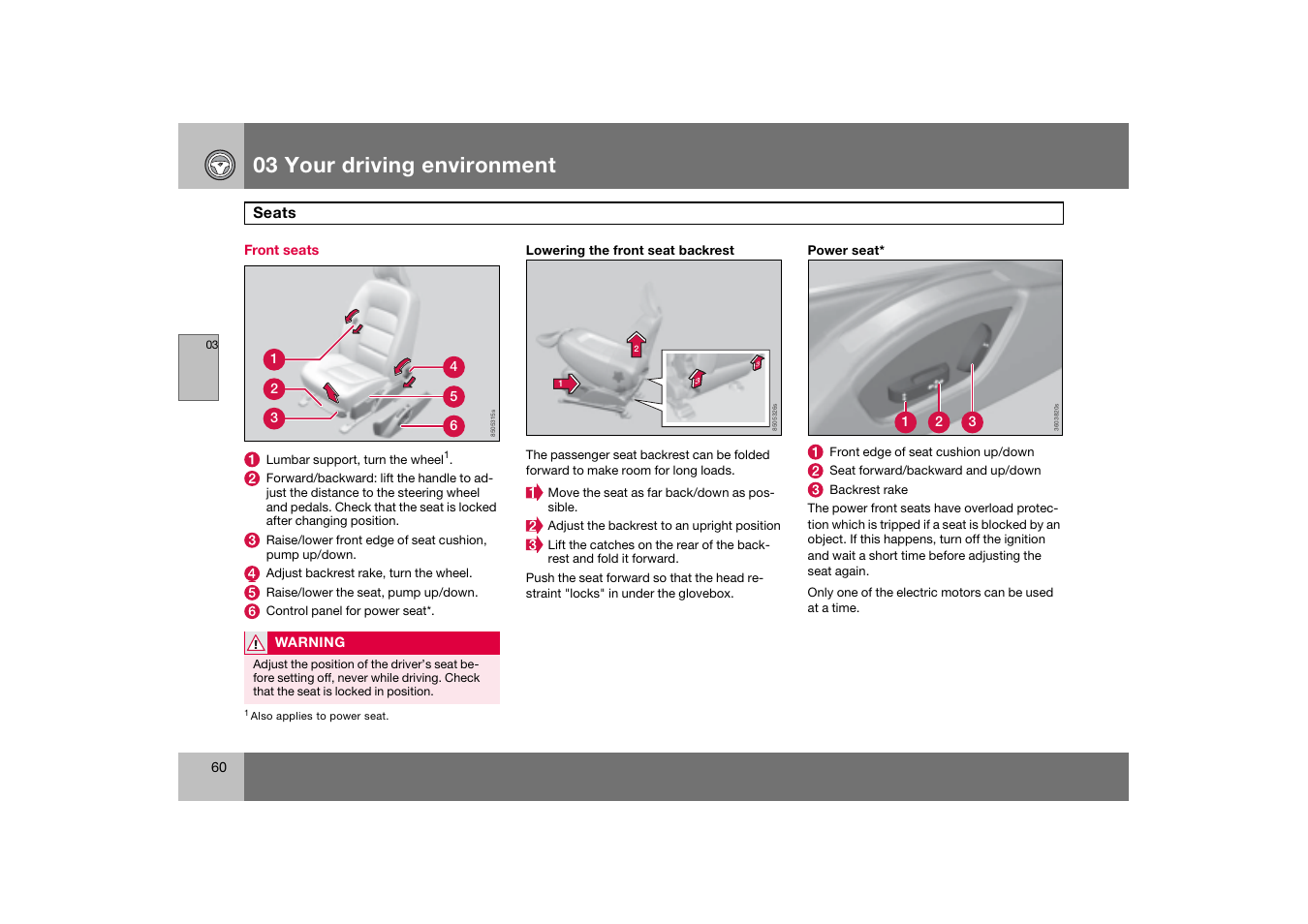 Front seats, Seats, 03 your driving environment | Volvo 2007 S80 User Manual | Page 61 / 234