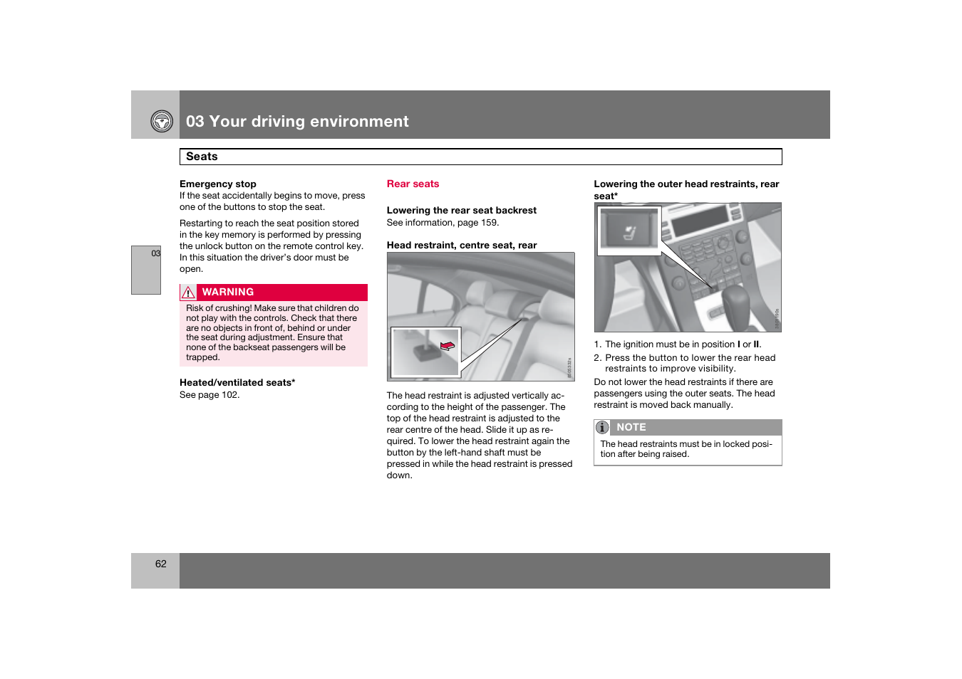 Rear seats, 03 your driving environment | Volvo 2007 S80 User Manual | Page 63 / 234