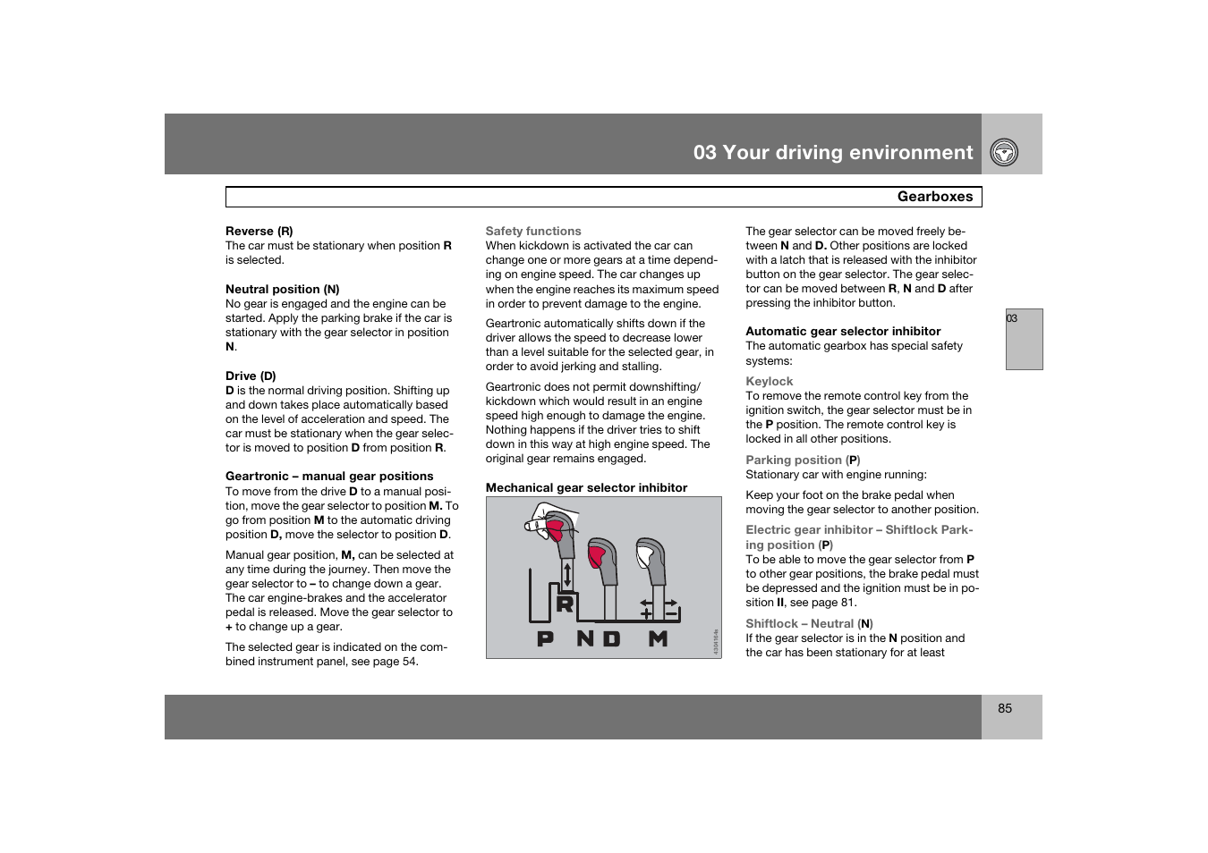 03 your driving environment | Volvo 2007 S80 User Manual | Page 86 / 234