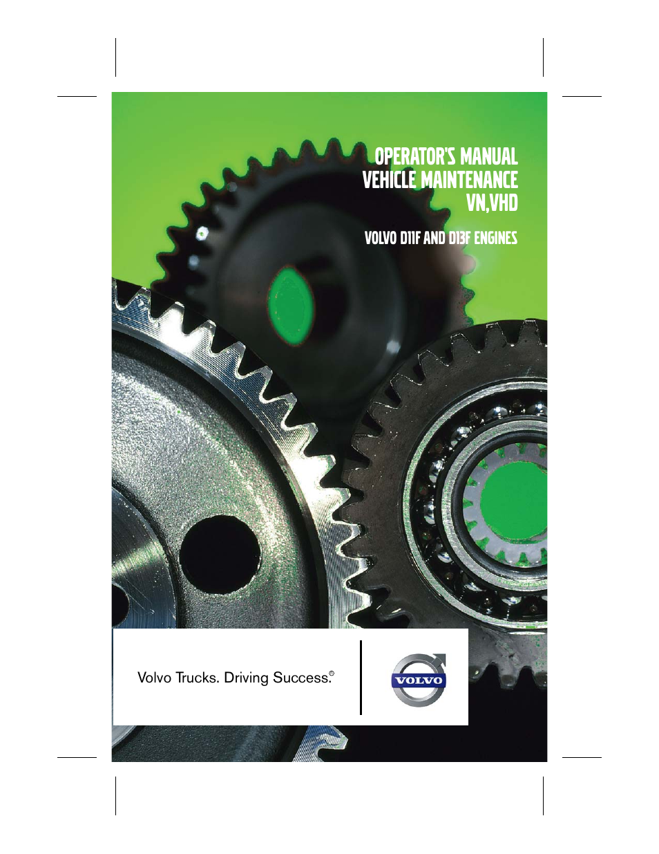 Volvo D11F User Manual | 132 pages