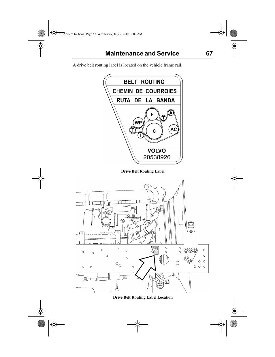 Maintenance and service 67 | Volvo D11F User Manual | Page 71 / 132