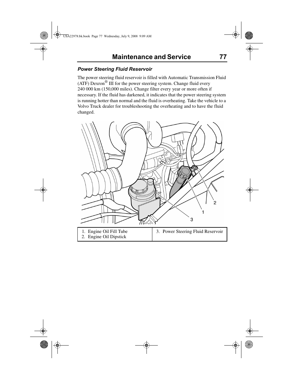 Maintenance and service 77 | Volvo D11F User Manual | Page 81 / 132